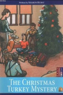 The Christmas Turkey Mystery Sharon Hurst