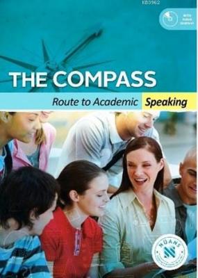 The Compass: Route to Academic Speaking +CD Canan Duzan Evrim Yalçın C