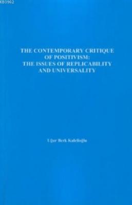 The Contemporary Critique Of Positivism