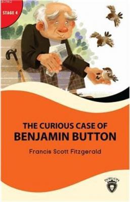 The Curious Case Of Benjamin Button - Stage 4 Francis Scott Key Fitzge
