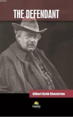 The Defendant Gilbert Keith Chesterton