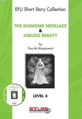 The Diamond Necklace & Useless Beauty - Level 4 - Cd li Guy De Maupass