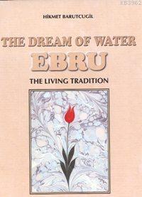 The  Dream Of Water Ebru