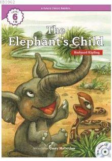 The Elephant's Child +CD (eCR Level 6) Rudyard Kipling