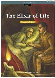 The Elixir of Life (eCR Level 8) Honore De Balzac