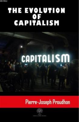 The Evolution Of Capitalism