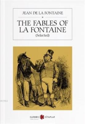 The Fables of La Fontaine (Selected) Jean De La Fontaine