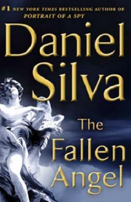 The Fallen Angel (Gabriel Allon 12) Daniel Silva