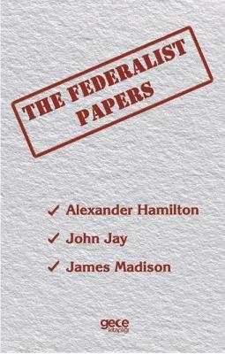 The Federalist Papers John Jay Bonstingl