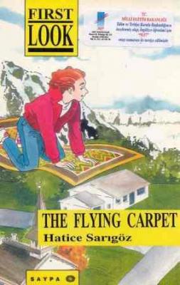 The First Look Series The Flying Carpet Hatice Sarıgöz