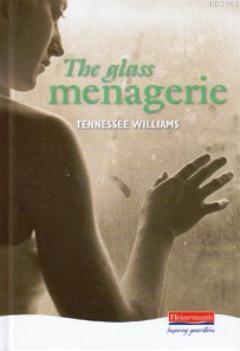 The Glass Menagerie Tennessee Williams