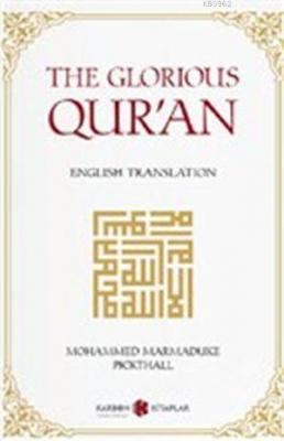 The Glorious Qur'an