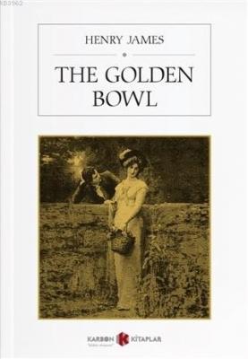 The Golden Bowl Henry James