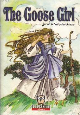 The Goose Girl Grimm Kardeşler