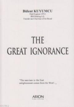 The Great Ignorance