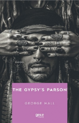 The Gypsy's Parson George Hall