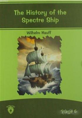 The History of The Spectre Ship