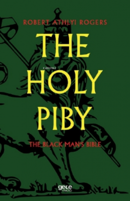 The Holy Piby Robert Athlyi Rogers