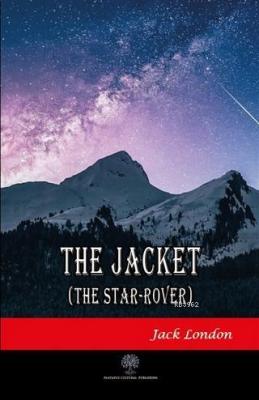 The Jacket The Star-Rover Jack London