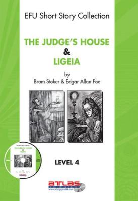 The Judge's House & Ligeia - Level 4 Edgar Allan Poe