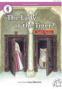 The Lady, or the Tiger? +CD (eCR Level 6) Frank R. Stockton