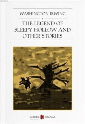 The Legend of Sleepy Hollow And Other Stories Washington Irving