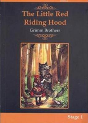 The Little Red Riding Hood - Stage 1 Wilhelm Grimm
