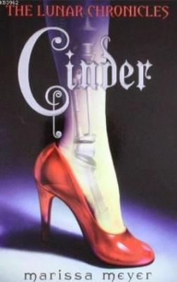 The Lunar Chronicles: Cinder: 1