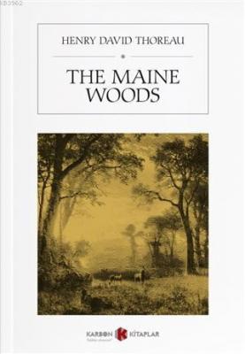 The Maine Woods Henry David Thoreau