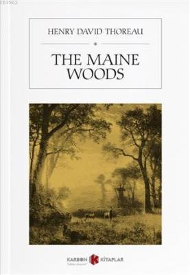The Maine Woods Henry David Thoreau