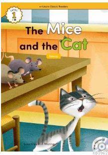 The Mice and the Cat +Hybrid CD (eCR Level 1) Aesop