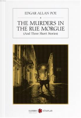 The Murders İn The Rue Morgue Edgar Allan Poe