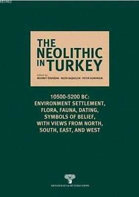 The Neolithic in Turkey Kolektif