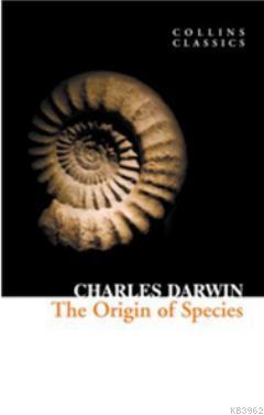 The Origin of Species (Collins Classics) Charles Darwin