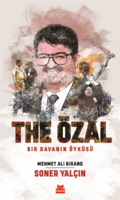 The Özal Mehmet Ali Birand Soner Yalçın