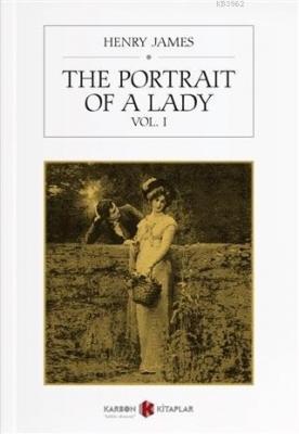 The Portrait Of a Lady Vol. 1 Edwin A. Abbott