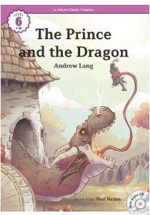 The Prince and the Dragon +CD (eCR Level 6) Andrew Lang