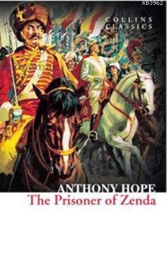 The Prisoner of Zenda Anthony Hope