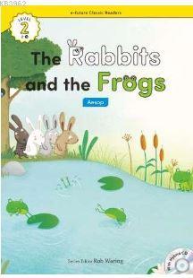 The Rabbits and the Frogs +Hybrid CD (eCR Level 2) Aesop