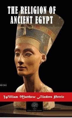 The Religion of Ancient Egypt
