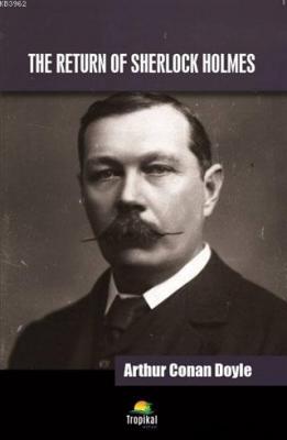 The Return Of Sherlock Holmes Arthur Conan Doyle