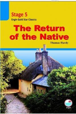 The Return of the Native CD'li (Stage 5 ) Thomas Hardy