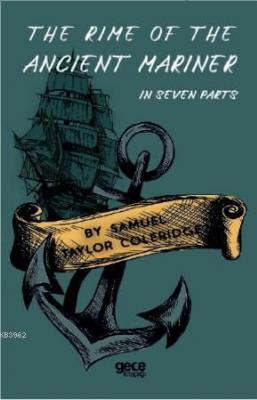 The Rime Of The Ancıent Mariner Samuel Taylor Coleridge