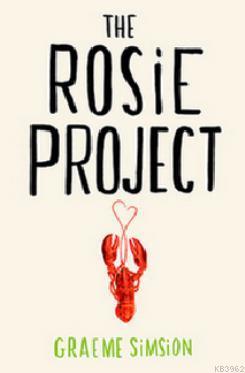 The Rosie Project Graeme Simsion
