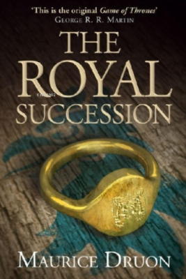 The Royal Succession Maurice Druon