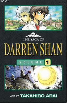 The Saga of Darren Shan 1 Darren Shan