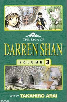 The Saga of Darren Shan 3 Darren Shan