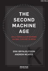 The Second Machine Age Andrew Mcafee