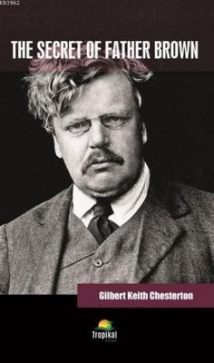 The Secret Of Father Brown Gilbert Keith Chesterton