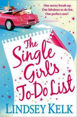 The Single Girl's To-Do List Lindsey Kelk